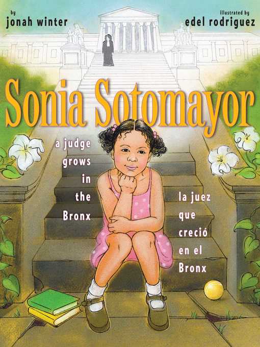 Title details for Sonia Sotomayor by Jonah Winter - Available